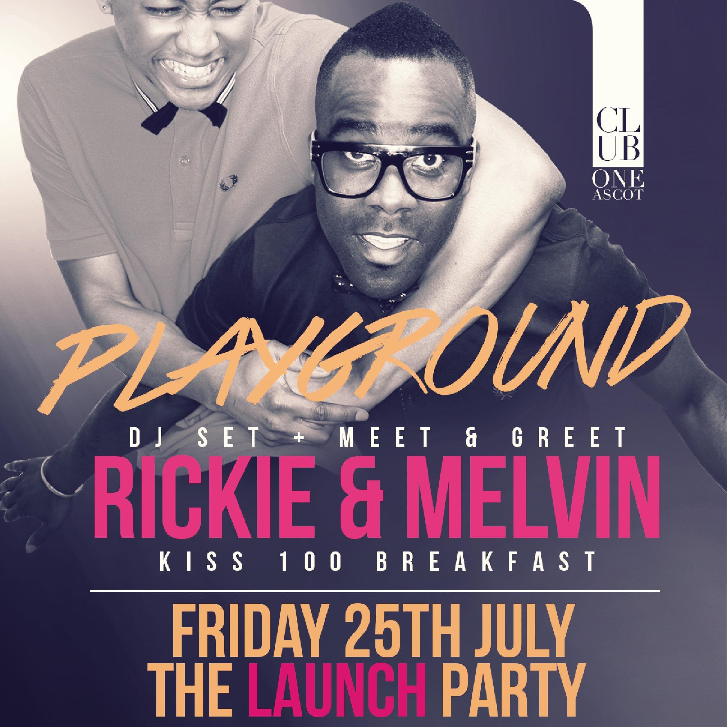 Where the cool kids hang LAUNCHING FRIDAY 25th Playground Fridays @ Club 1 Ascot