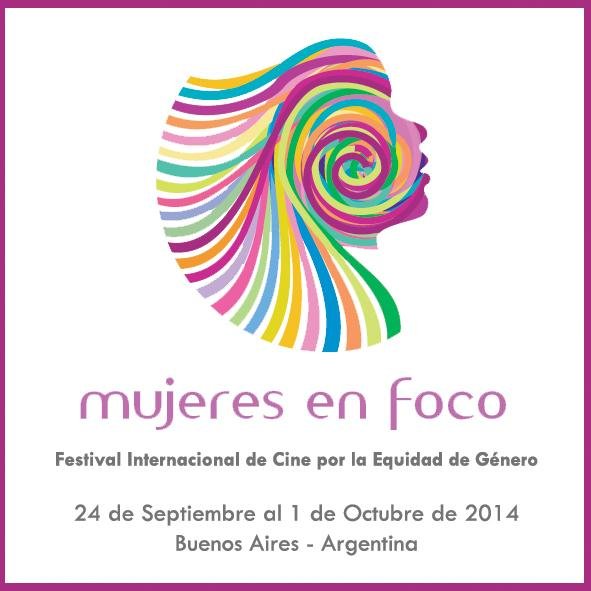Mujeres en Foco Festival Internacional de Cine por la Equidad de Genero