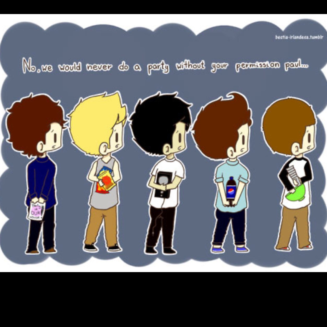 Thanks Liam, Harry, Louis, Niall, and Zayn. 7/23/10 8:22 The date and time above mean everything to me.
4 British boys stole my heart and 1 Irish boy ate it : P