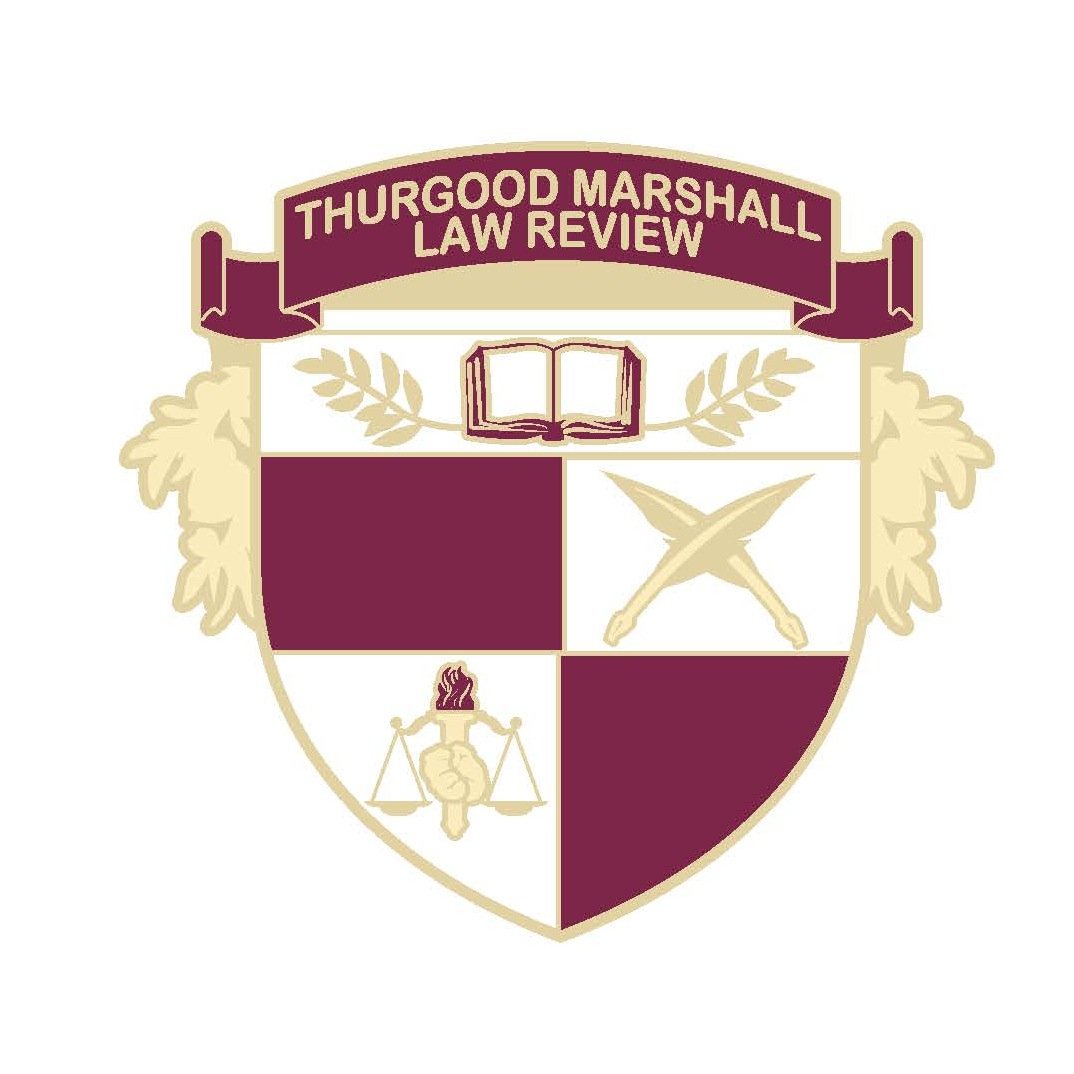 The Thurgood Marshall Law Review is a student-run organization whose primary purpose is to publish a journal of legal scholarship.