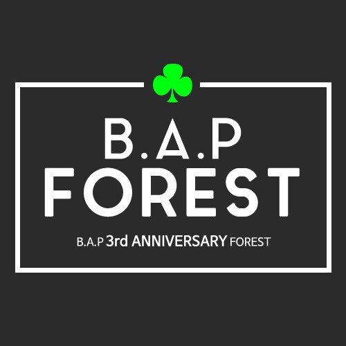 B.A.P 3rd ANNIVERSARY FOREST PROJECT