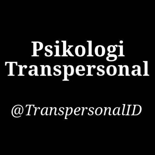 • Berkicau seputar Psikologi Transpersonal • Email: PsiTranspersonalID[at]gmail[dot]com • #TranspersonalID