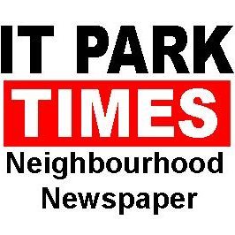 IT PARK TIMES is Neighbourhood Newspaper. we are publishing Newspaper and web News