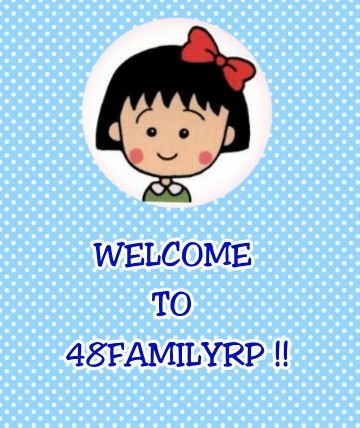 First association for 48 Family RP and Parody. Join? Follow kita, taruh #48FamilyRP di bio lalu mention kita!❤️