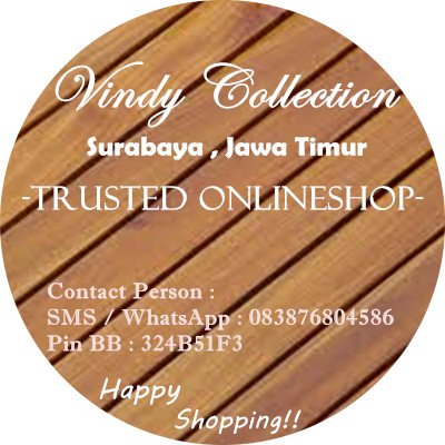 Selamat datang di Vindy Collection Surabaya. Ada potongan harga stlh jd Reseller. Beli ecer/grosir boleh. HapShop dear! ♥ Pin:324B51F3 / WA : 083876804586