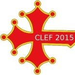CLEF 2015 conference & labs.           Host IRIT. 8-11 Sept 2015. #CLEF2015