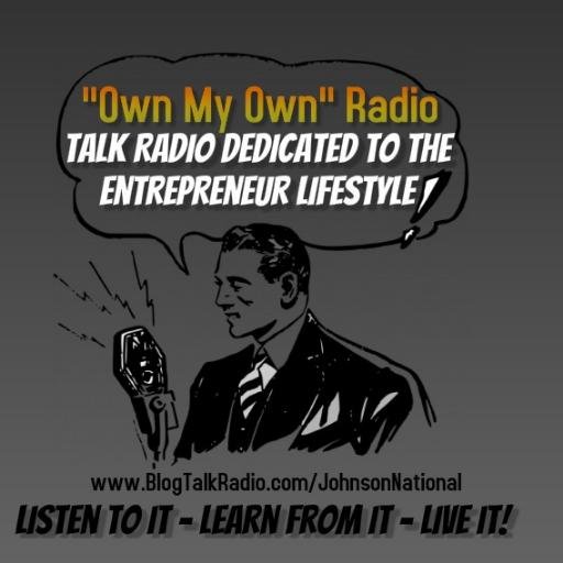Own My Own Radio is an Entrepreneur Lifestyle based talk radio show. Hosted by @CJ_Entrepreneur Listen to it - Learn from it - Live it! #OwnMyOwnRadio