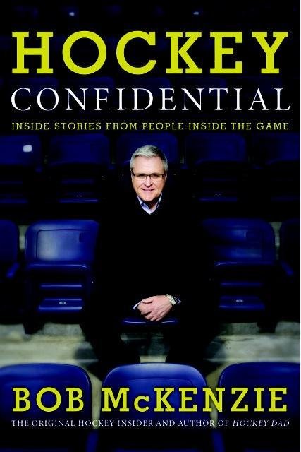 Official Twitter account of Hockey Confidential: Inside Stories From People Inside the Game, by Bob McKenzie. Published by Harper Collins.