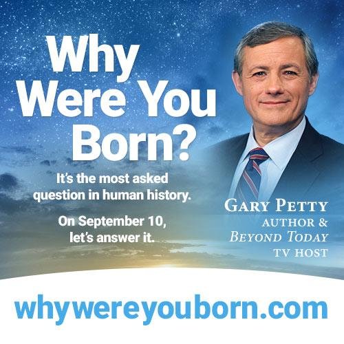 Why were you born? It’s one of the most asked questions in all of human history. What’s the answer?