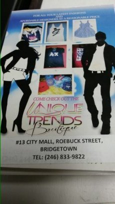 Located upstairs City Mall #13. | Call 8339822 or email us at unique-trends246@hotmail.com for any inquires or just come on down and see us.