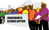 Grassroots Illinois Action is building a permanent, independent grassroots electoral movement in Chicago.