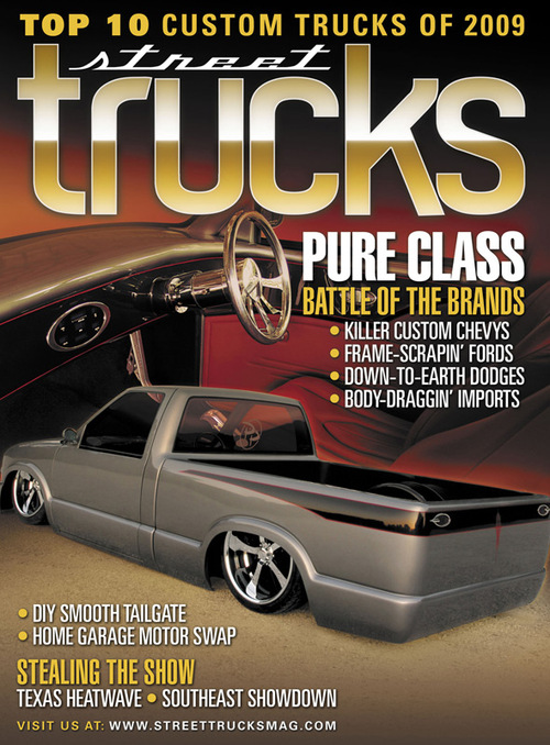 Street Trucks Magazine focuses on all things custom truck featuring the hottest trends, aftermarket upgrades and insider customizing tricks.