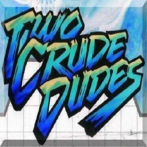 Official Twitter of the Two Crude Dudes Podcast