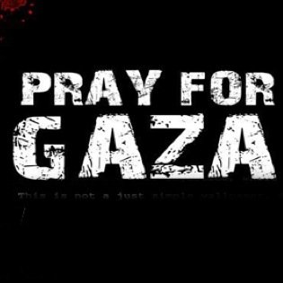 #iSupportGaza #SaveGaza #Pray for #Gaza #FreePalestine #J4P