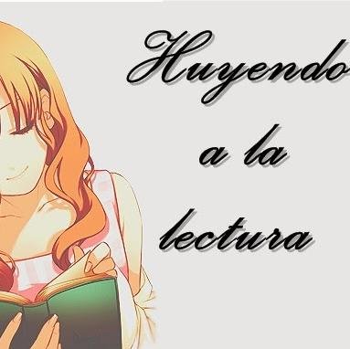 Administradora de Huyendo a la Lectura, ¿sinónimo de libros?¡LIBERTAD! Busco en la lectura lo que no encuentro en el mundo real,si tú también sígueme