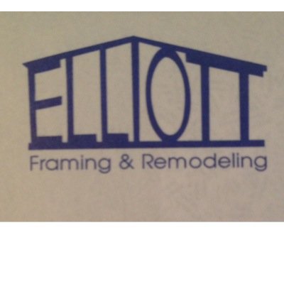 Owner: Elliott Framing and Remodeling