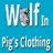 Wolf in Pigs Clothin