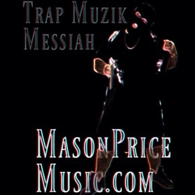 Mason Price|South Apopka Shawty|Trap Muzik Messiah|Recording Artist From Orlando,FL|Checkout My Website! 
iFollowBack