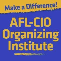 Supports the union movement through identifying, training, & developing organizers.