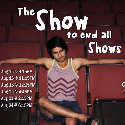 Check us out at the fringe, venue 8! We will be performing from the 15-24th!