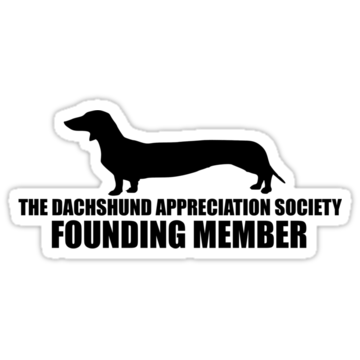 The Dachshund Appreciation Society - Celebrating all things dachshund!!
