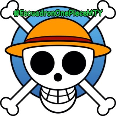 Comunidad creada para la gente de Monterrey Nuevo León Fanatica de One Piece #EscuadronOnePieceMTY únete! Que esperas?!!!