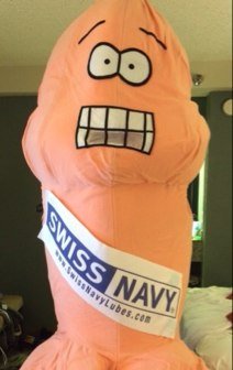I am the official Mascot for Swiss Navy Lube...Never know where I may turn up!