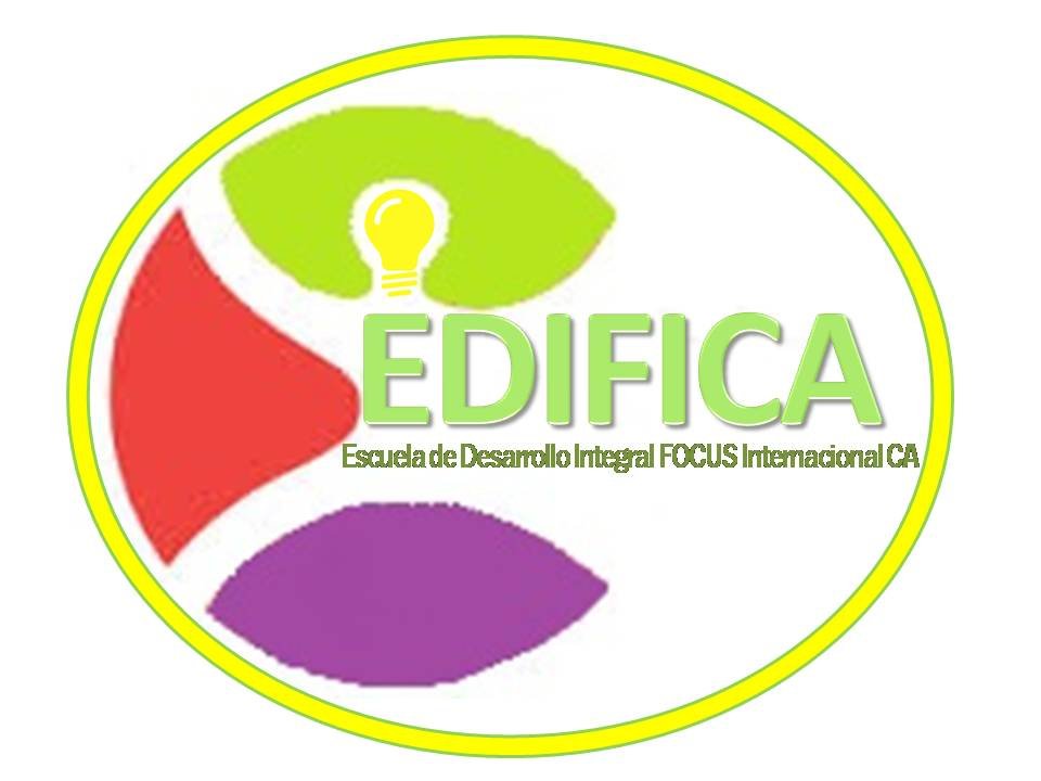 EDIFICA Escuela de Desarrollo Integral FOCUS Internacional CA / Talleres,  Cursos, Terapias REIKI y Medicina Cuántica, Coaching,  Círculos de Estudio. Pregunta!