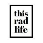 This Rad Life