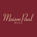 Maison Paul Bistro (@maison_paul) Twitter profile photo