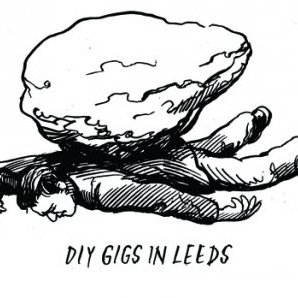 DIY gigs in Leeds and Bradford