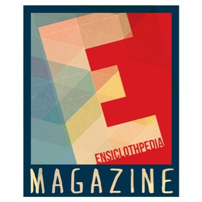 Ensiclothpedia Magz