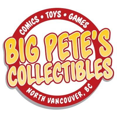 Big Pete's Collectibles 121 1st Street East North Vancouver, BC Canada