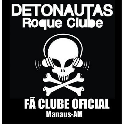 Juntando não só a galera do Amazonas, mas de todo o Brasil. Fã clube dedicado a banda DETONAUTAS ROQUE CLUBE / OFICIALIZADOS 11/12/13