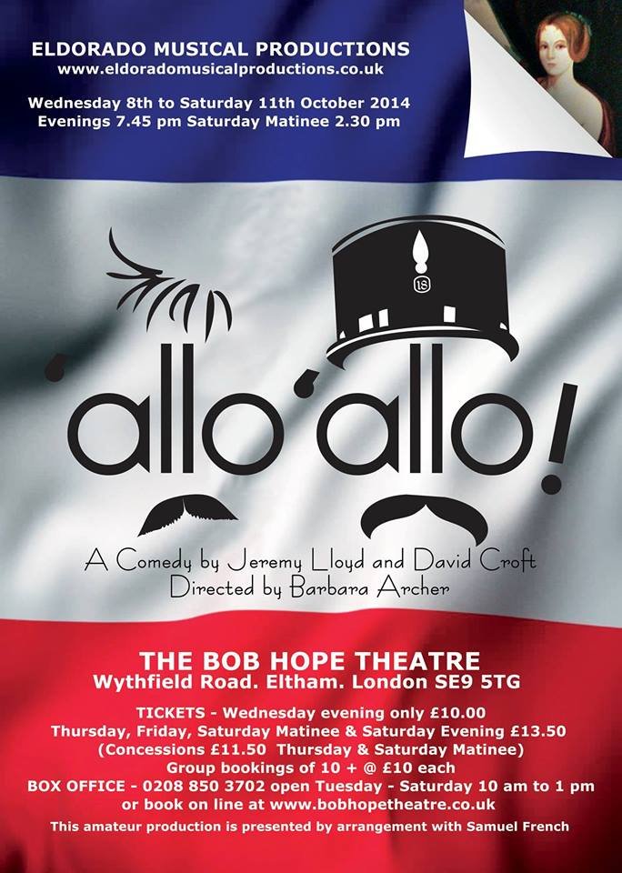 AlloAlloEltham's profile picture. 'Allo 'Allo the play. At The Bob Hope Theatre, Eltham, SE9