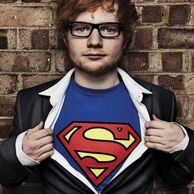 My hero is Ed Sheeran, I love him♥