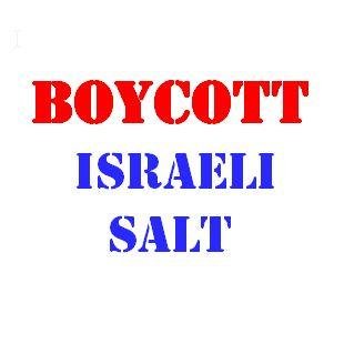 Boycott 'Israeli' Dead Sea salt products to stop funding the occupation of Palestine.