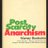 PostScarityAnarchism
