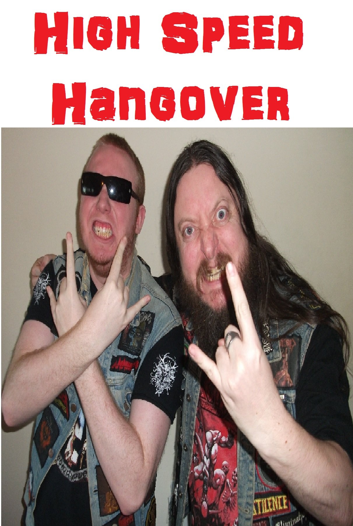 A podcast with great metal music and dumb chatter from a pair of right plonkers