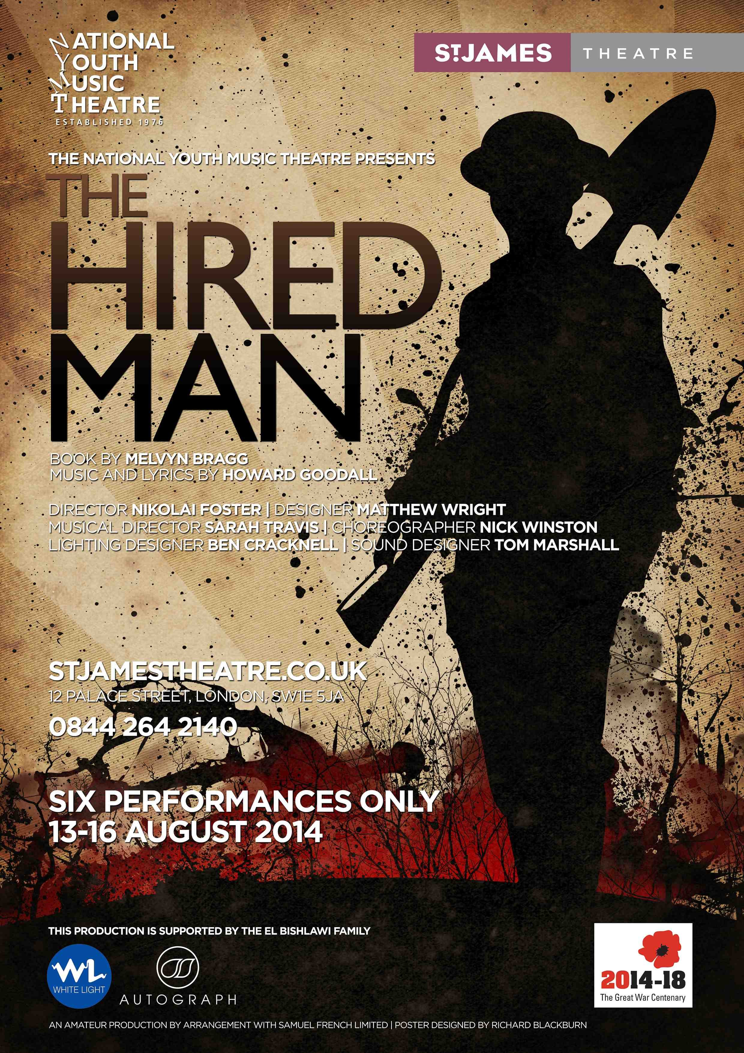NYMT presents THE HIRED MAN - Book by Melvyn Bragg, Music & lyrics by Howard Goodall - St James Theatre - 13-16 August 2014