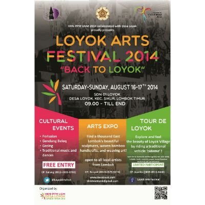 Loyok Arts Festival (LAF) is a solidarity act that represents Loyok’s appreciation to their culture ― KKN UGM NTB 19 2014 // CP 087836593187