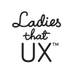 LadiesthatUX (@ladiesthatux) Twitter profile photo LadiesthatUX (@ladiesthatux) Twitter profile photo