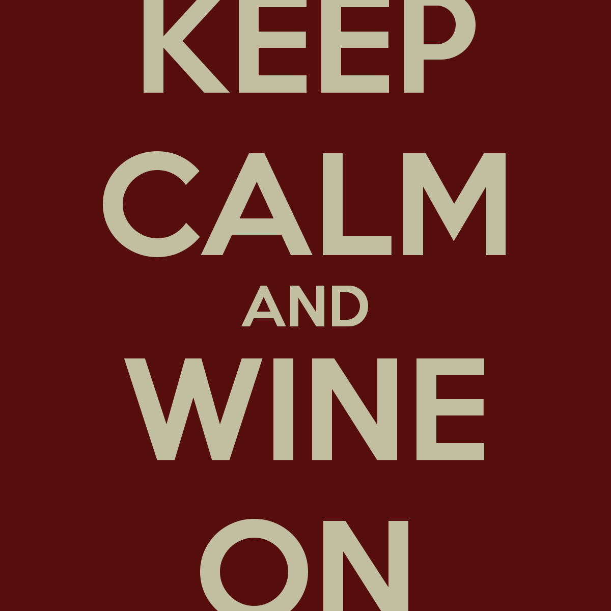 KeepCalmWineOn's profile picture. Keep Calm Wine On - Twitter