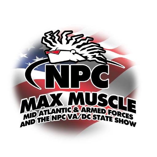 NPC Max Muscle VA Classic Show & NPC MM Mid-Atlantic & Armed Forces Show, and NPC VA/DC State Show