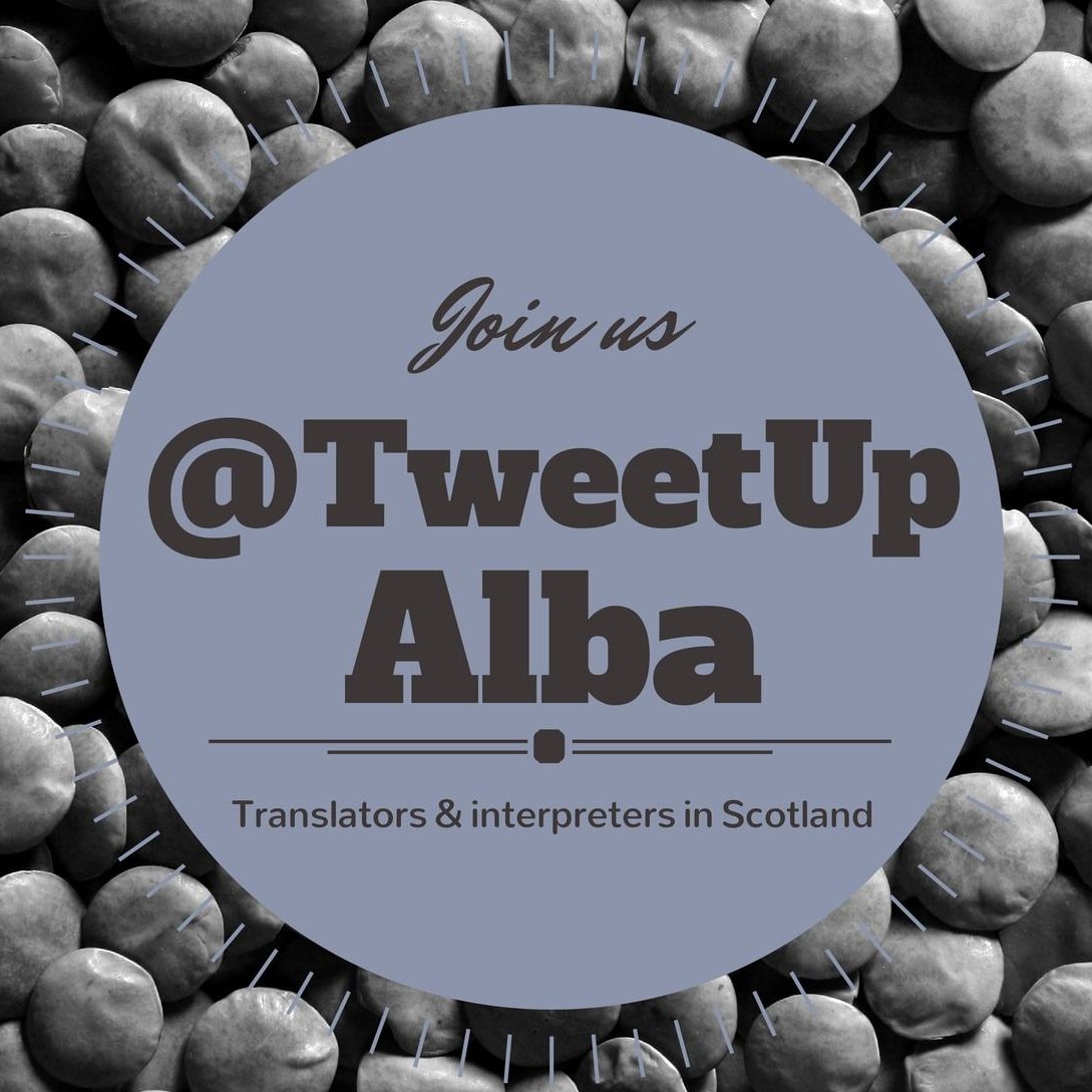 TweetUpAlba's profile picture. Join fellow translators & interpreters for w/shops & networking events as linguist TweetUps come to Scotland • Contact: @graham_xl8