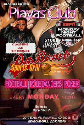 DABOMB GRILL 2912 EVANS MILL RD LITHIONA GA #1 SPORTS BAR FOR UNFORGETTABLE FOOD AND DRINKS ....