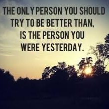Keep a positive mind. Love your life. DM me and I will post your quotes if desired.