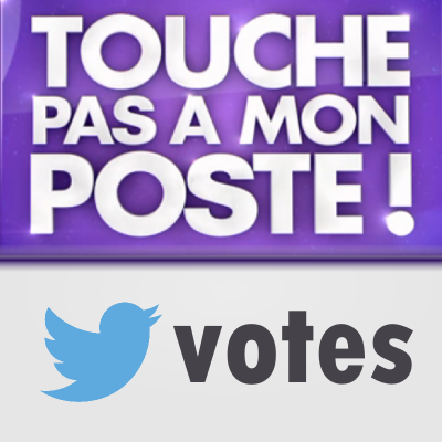 Votez en direct de l'emission #TPMP grâce à vos Tweets, pour votre chroniqueur ou votre emission préféré, etc..