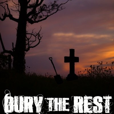 New Bury The Rest comming soon!!!