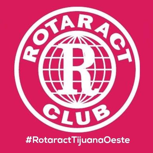 Club Rotaract Tijuana Oeste en el Distrito 4100 de México
